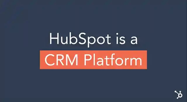 HubSpot is a CRM Platform-1
